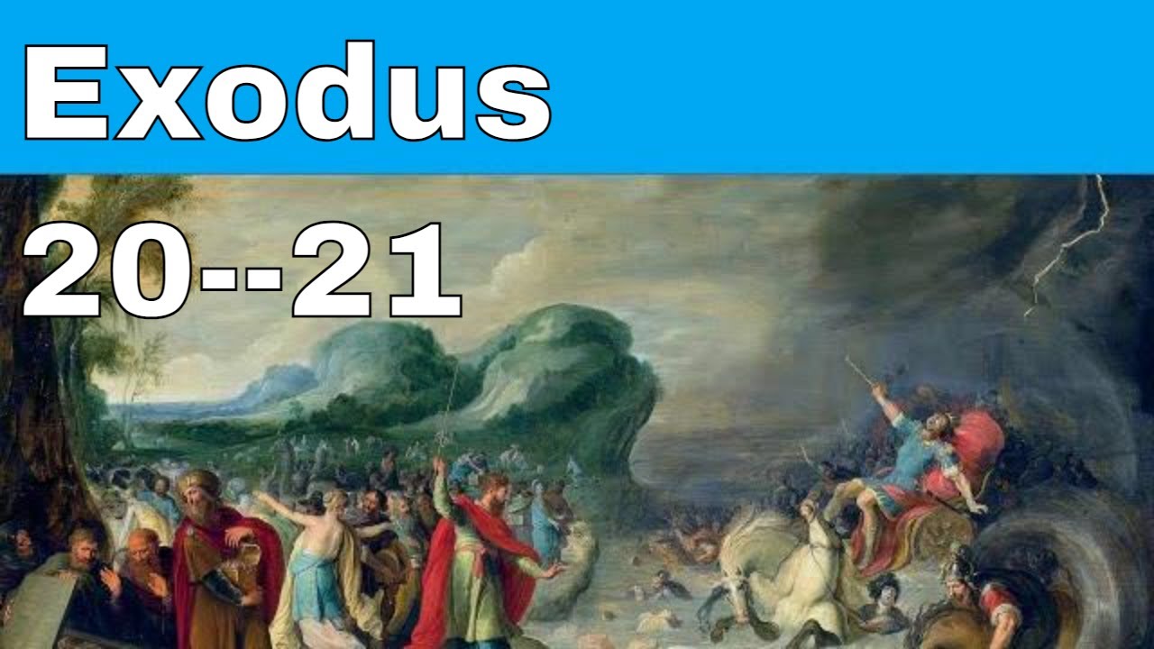 Exodus 20 21 YouTube Exodus 20 21 YouTube