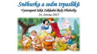 Pohádkové Představení Sněhurka A Sedm Trpaslíků V Podání žáku ZŠ Hlubočky Pohádkové Představení Sněhurka A Sedm Trpaslíků V Podání žáku ZŠ Hlubočky