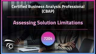 Assessing Solution Limitations | Exclusive Lesson
