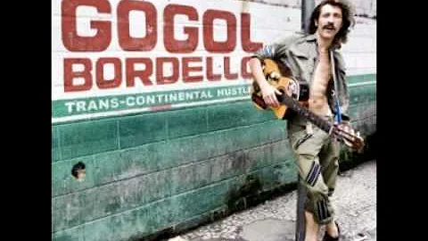 Gogol Bordello - Trans-Continental Hustle [Venybzz]