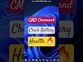 CMD Command to Check Battery Health 🔥#CMD #BatteryReport