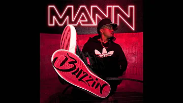 Mann - Buzzin (Official Audio)