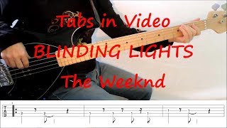 Video thumbnail of "The Weeknd - Blinding Lights (BASS PLAY ALONG TABS IN VIDEO)"