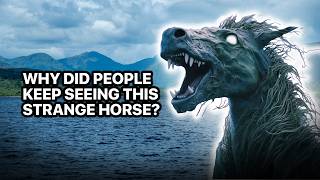Kelpies - The Dark Truth Behind the Scottish Shapeshifter