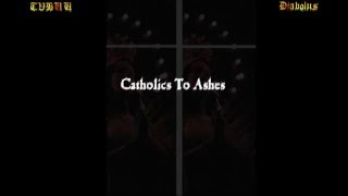 TVBUU x Diabolus - Catholics to ashes