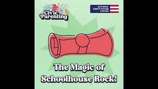 Episode 7: The Magic of Schoolhouse Rock!