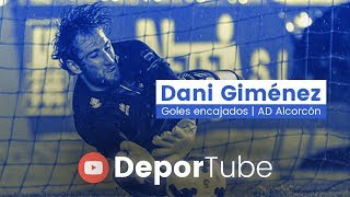 FICHAJE | Portero | Dani Giménez | Goles en contra con el AD Alcorcón (13/14)