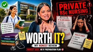 Private college se bsc nursing? Worth it or not? Watch this before admission