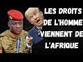 IBRAHIM TRAORÉ DÉMONTE LE MYTHE : LES DROITS DE L’HOMME SONT NÉS EN AFRIQUE !