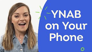 The 5-Minute Guide to Setting Up YNAB on Your Phone!