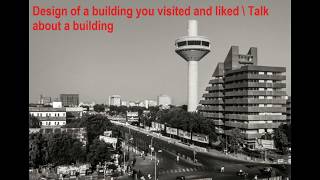 Design of a building you visited and liked \ Talk about a building| New cue card 2019| Band 9 sample Design of a building you visited and liked \ Talk about a building| New cue card 2019| Band 9 sample