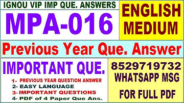 MPA 016 Previous Year Question Paper in English | mpa 016 important questions with answer