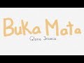 Buka Mata - Gloria Jessica (Lirik Video)