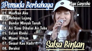 Maafkan Aku - Cover | Sallsa Bintan Feat 3Pemuda Berbahaya Full Album Musik Mp3