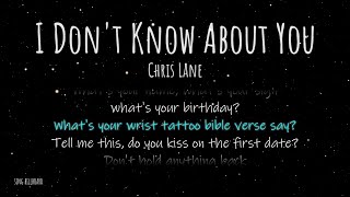I Don't Know About You - Chris Lane (Realtime Lyrics)