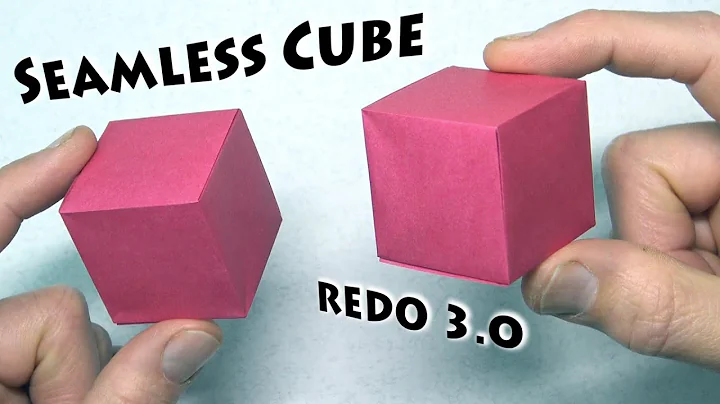 Origami Seamless Cube Redo 3  New Easier Method!