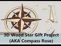 Wood Star / Compass Rose Gift Idea Wood Star / Compass Rose Gift Idea
