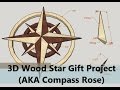 Wood star  compass rose gift idea