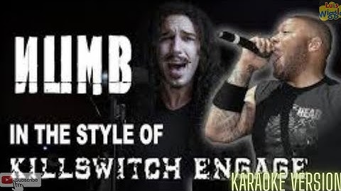 Ten Second Songs - Numb in the Style of Killswitch Engage (Karaoke Version)