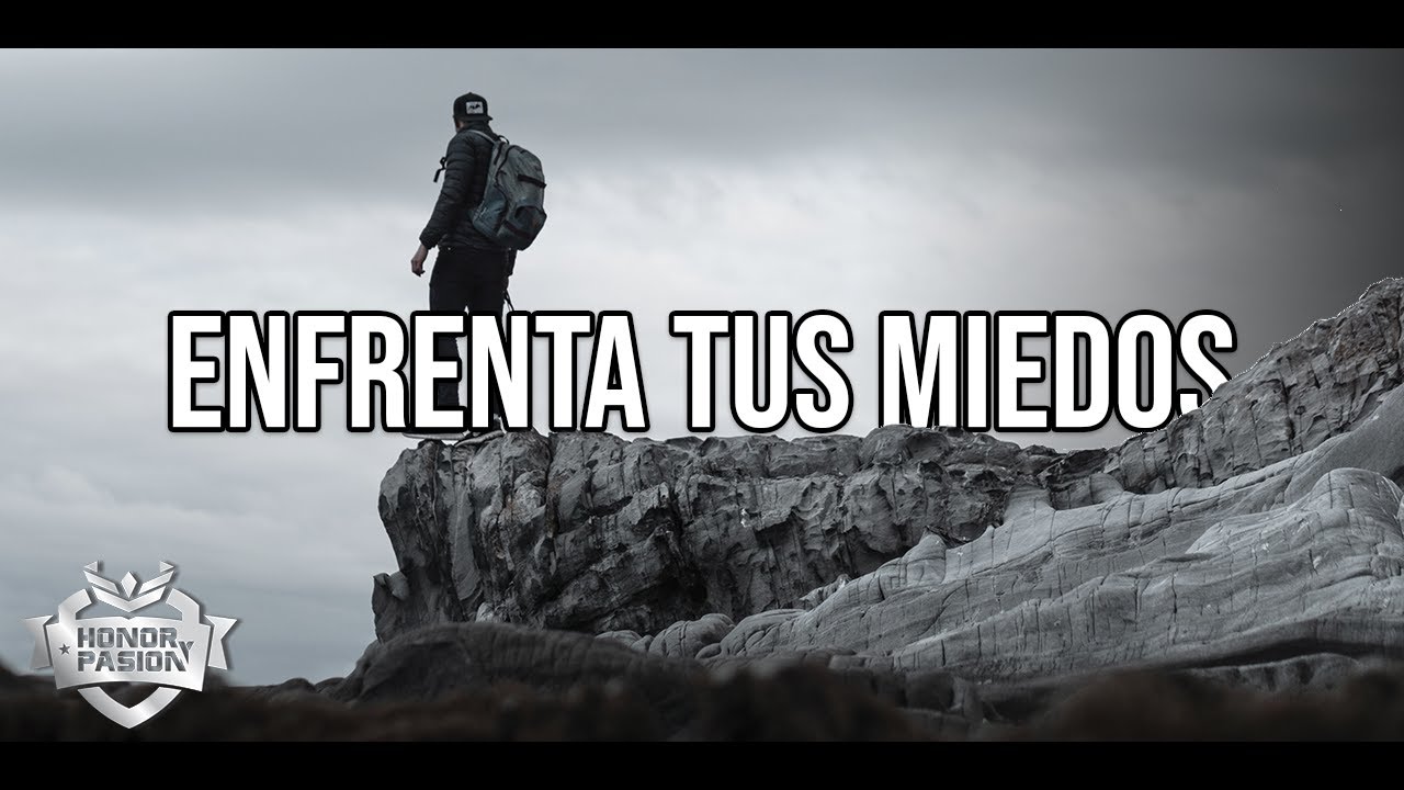 motivaci-n-enfrenta-tus-miedos-espa-ol-latino-youtube