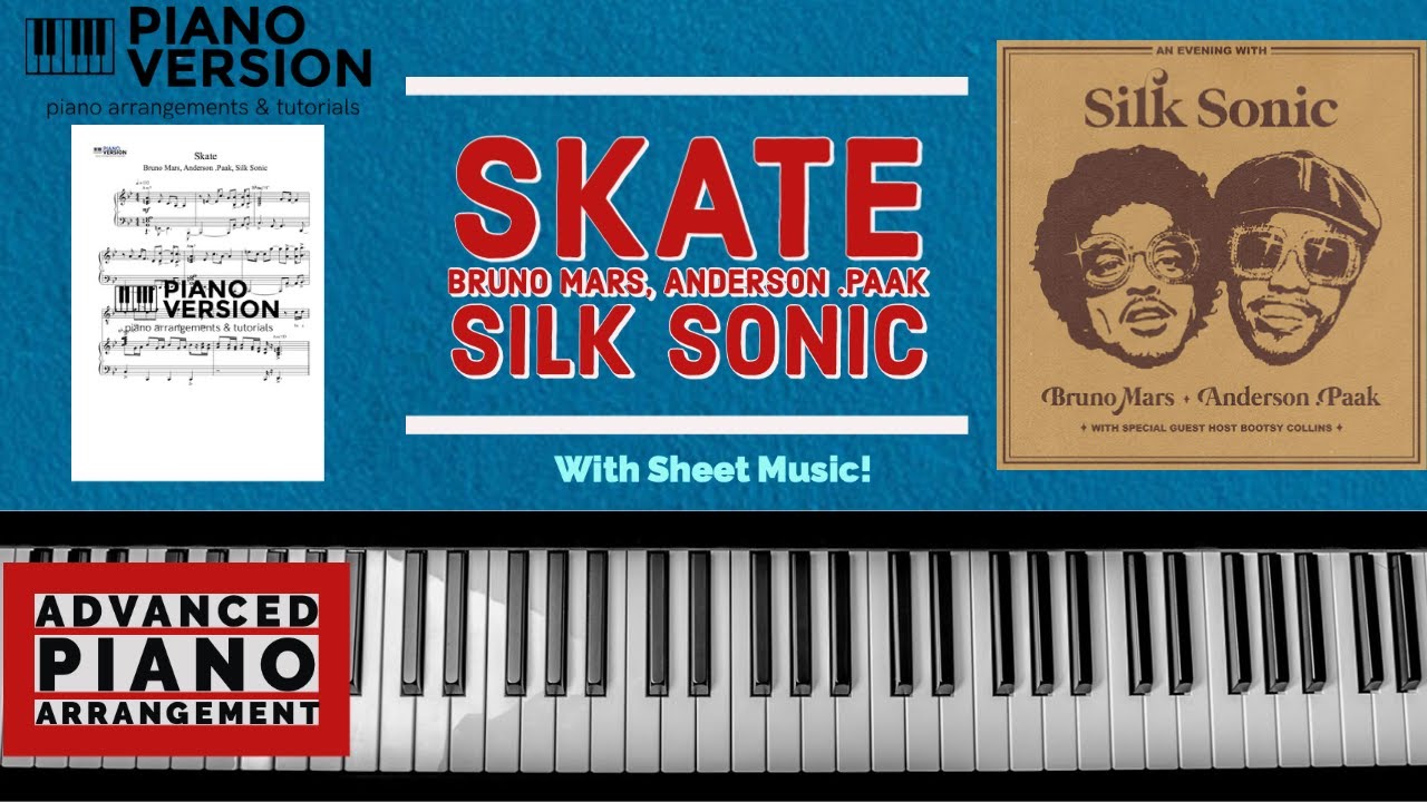 Bruno Mars, Anderson .Paak, Silk Sonic - Skate (Piano solo