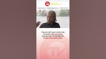 Tôm cá chết sạch vì bùn thải từ Dự án cảng Quy Nhơn, dân kêu cứu