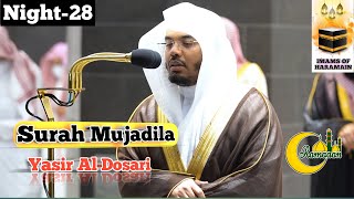 Makkah Taraweeh- 28th Night-Surah Mujadila (01-END) Sheikh Yasser with Arabic & English Translation