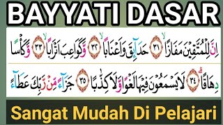 Bayyati Dasar Surah Annaba' Ayat 31 - 37