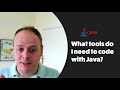 Java Newbie FAQ | What tools do I need to program with Java?
