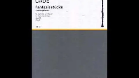Gade Fantasiestucke 3 - Ballade - Moderato- Clarin...