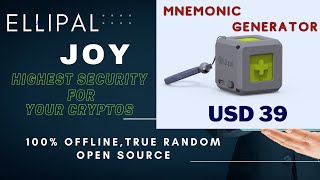 Ellipal JOY Mnemonic Generator # 100% offline, True Random , Open Source