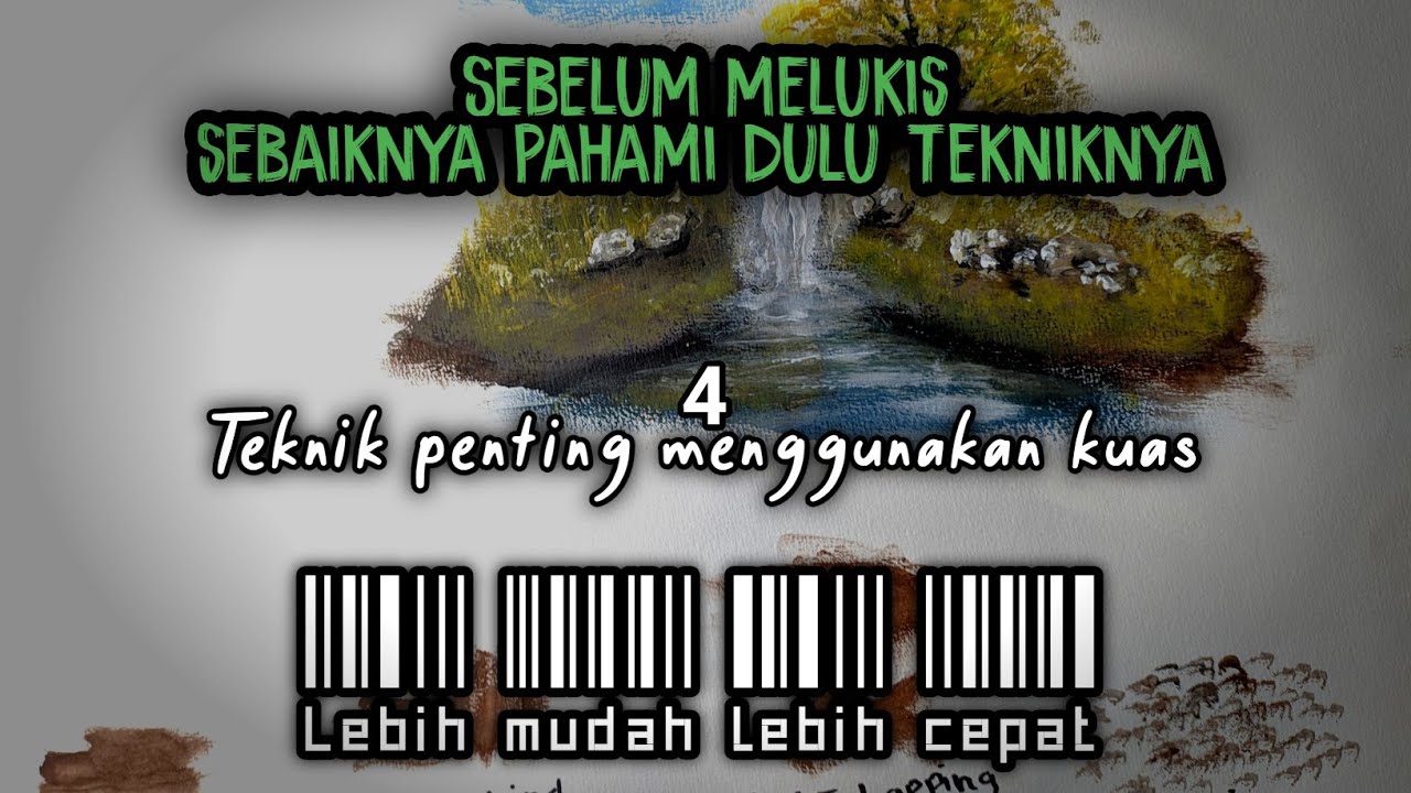 Teknik dasar melukis untuk pemula | 4 metode wajib menggunakan kuas