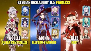 Stygian Onslaught Fearless C6 Noelle C6 Mona Dps C1 Klee Genshin Impact 6.5Luna Vi