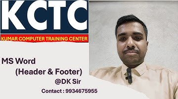 Header & Footer in #Msword by #dksir #kctc #wordprocessor #computereducation #sitamarhi #excel#viral