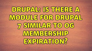 Drupal: Is there a module for Drupal 7 similar to OG Membership Expiration