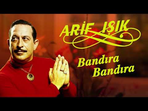 Bandıra Bandıra - Arif V 216 Film Şarkıları
