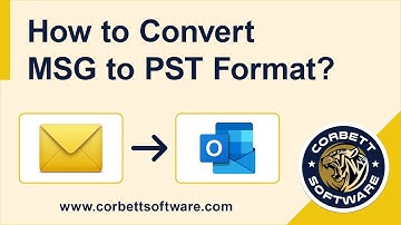 How to Convert MSG to PST File - Know the Easy Way to Do It