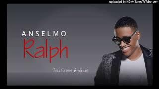 Anselmo Ralph Feat. Melim - Cê não tem noção (R&b)