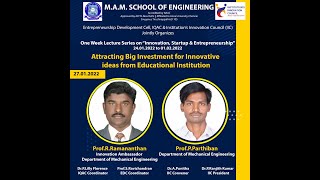 Attracting big investment for innovative ideas from educational institution.