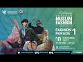 Embracing Jakarta Muslim Fashion Week: Fashion Parade 1