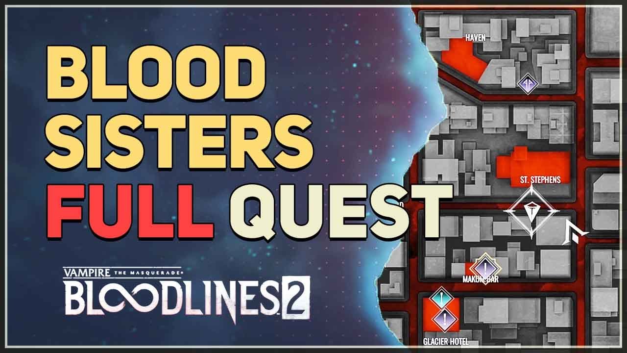 Blood Sisters Vampire The Masquerade Bloodlines 2 - YouTube
