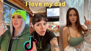 I love my dad - Tiktok Compilation ❤️