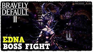 Bravely Default 2 Edna Boss Fight in Musa Crystal Resting Place Chapter 5 (Boss Fight #17 )