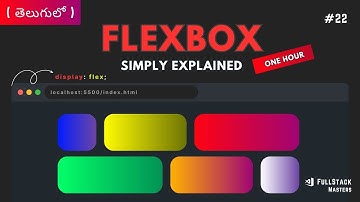#22 Master FlexBox in 1 Hour Simply Explained! 🔥🔥🔥| CSS Full Course in Telugu | Web Development #css