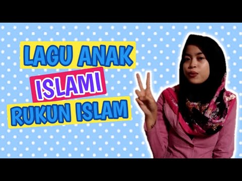 lagu-paud-tema-islami-~-rukun-islam