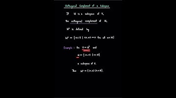 Concept of orthogonal complement of a subspace #vector_space #subspace #orthogonal_complement