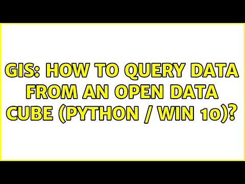 GIS: How to query data from an Open Data Cube (Python / Win 10)? (2 Solutions!!)