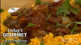 Jacques Pepin's Pork with Red Beans and Rice | KQED