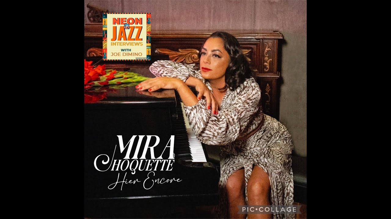 Neon Jazz Exclusive | Mira Choquette | Hier Encore – Multilingual