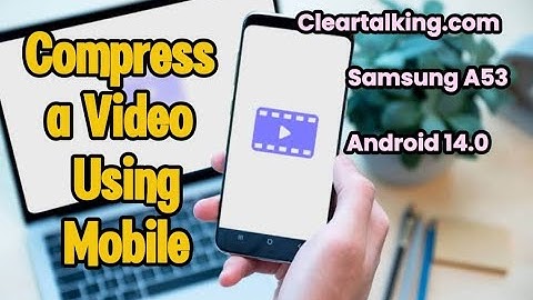 How to Compress the Size of Videos on Android? #android #video #smartphone